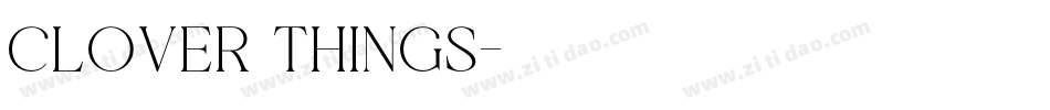 Clover Things字体转换